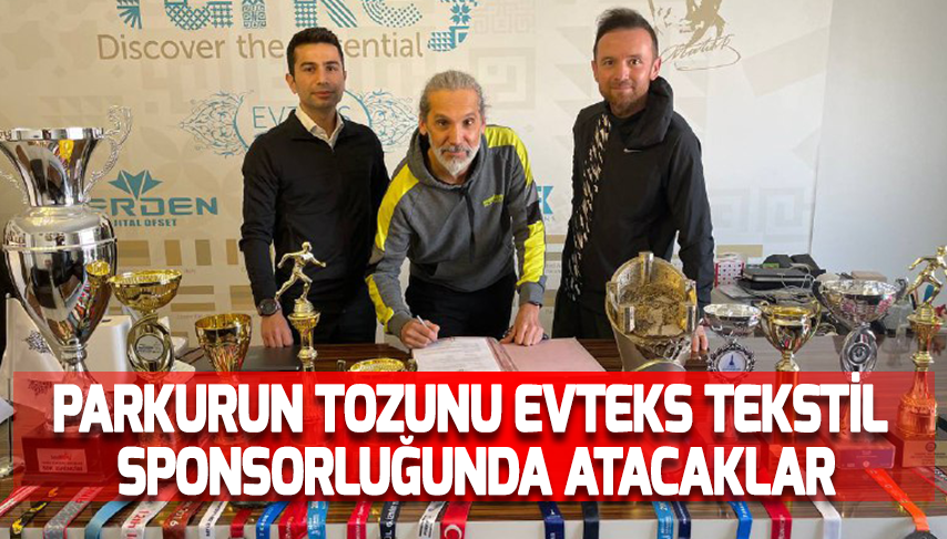 Parkurun tozunu Evteks Tekstil sponsorluğunda atacaklar