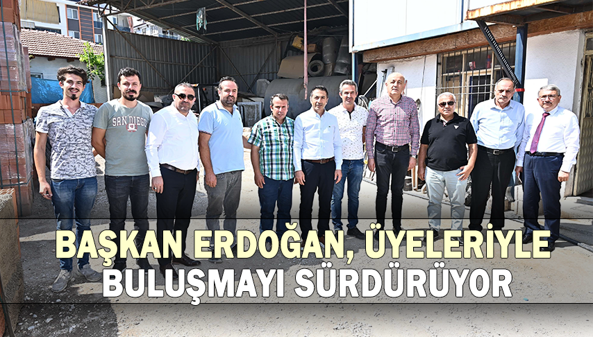 Başkan Erdoğan, üyeleriyle buluşmayı sürdürüyor