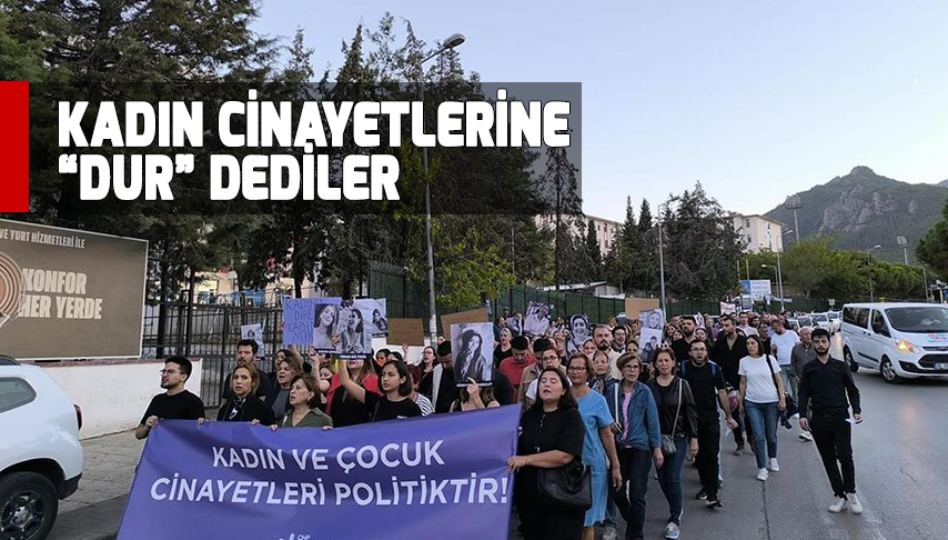 Kadın cinayetlerine “dur” dediler