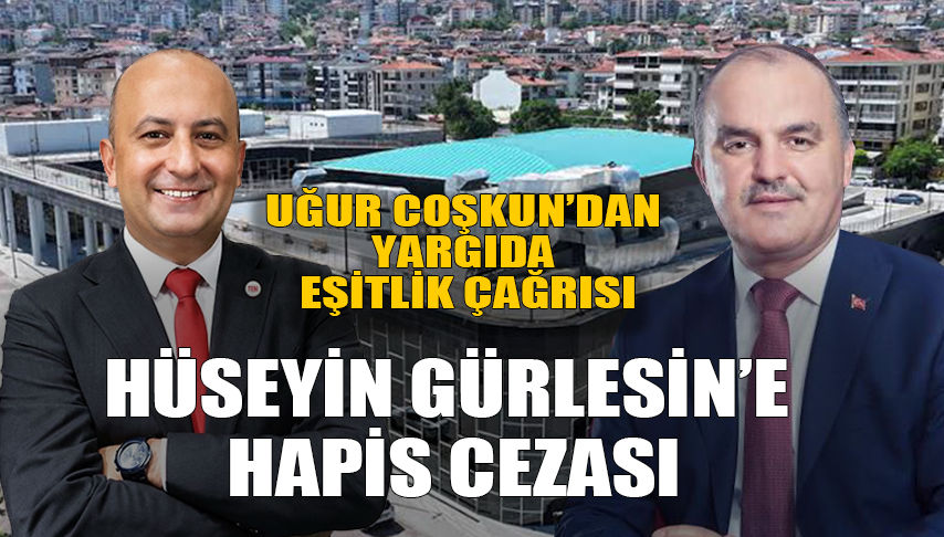 Hüseyin Gürlesin’e Hapis Cezası